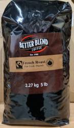 Better Blends French Roast, Fair-Trade Organic, 5lb bag, Dark Roast *Limited time